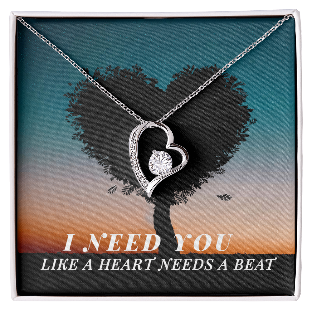 I love you like a heart needs a beat