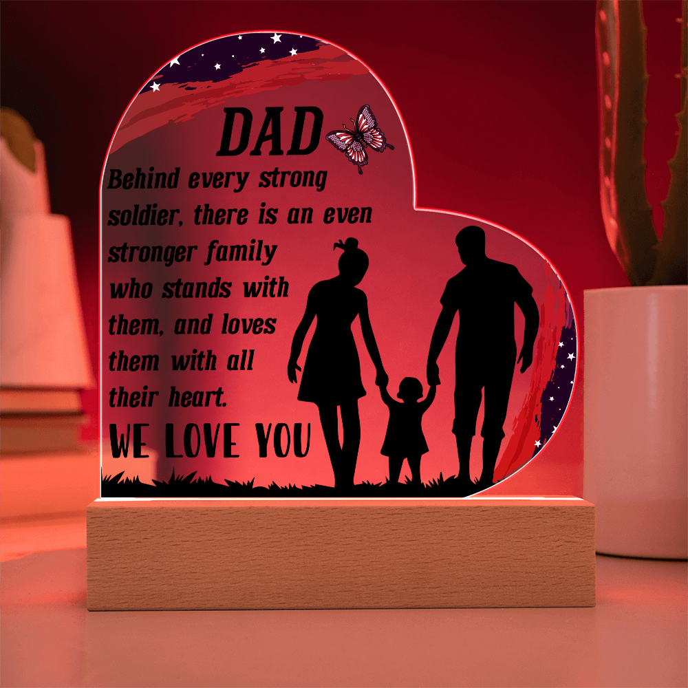 For Our Hero Dad: The Light of Our Family Military Plaque