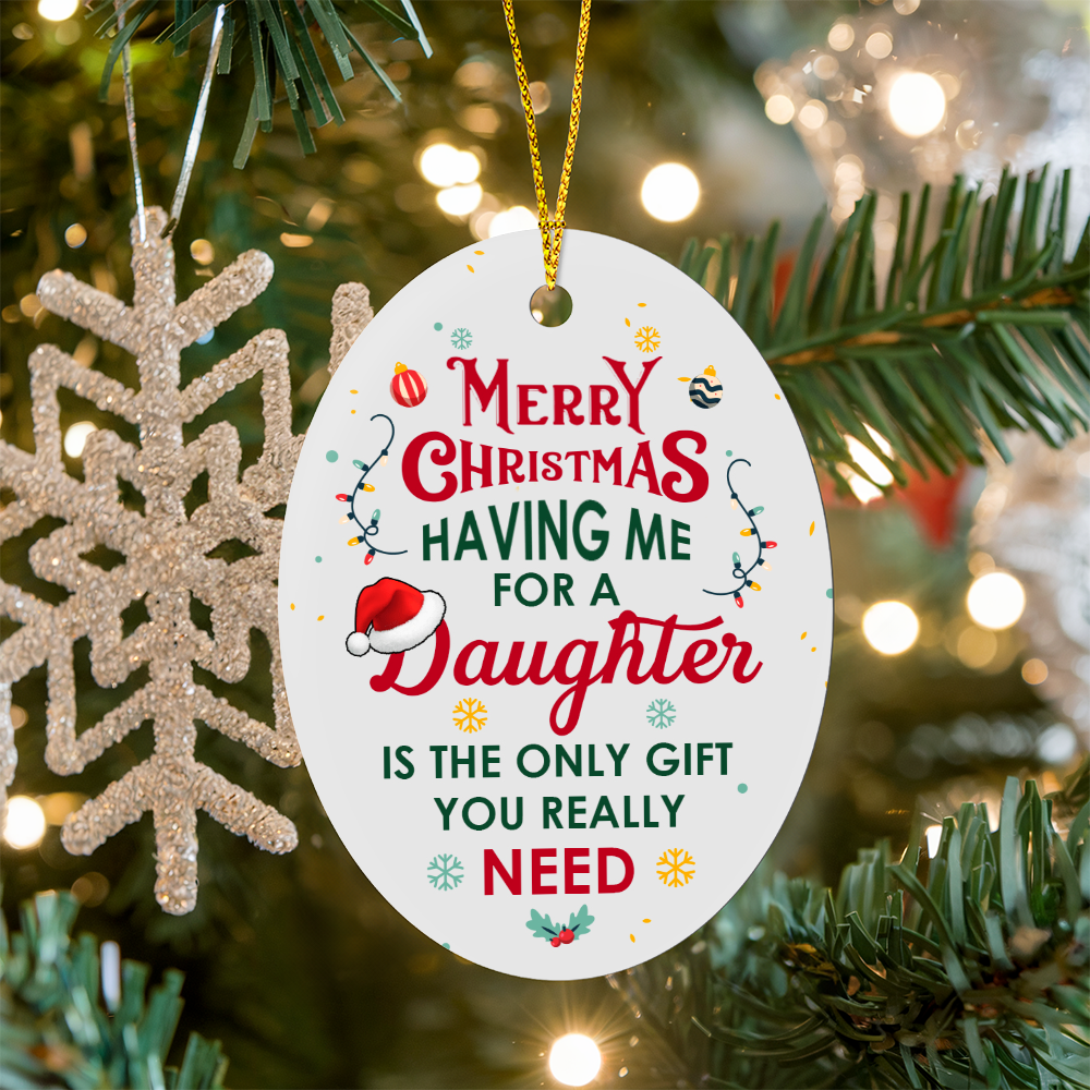 Funny Christmas Ornament for Parents from Daughter