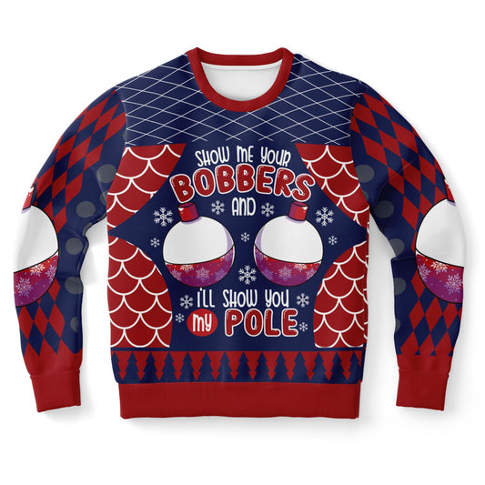 Show Me Your Bobbers Funny Fishing Sweatshirt