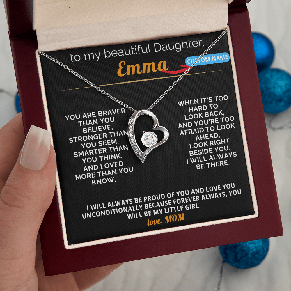 To My Daugther- Emma - Custom Name