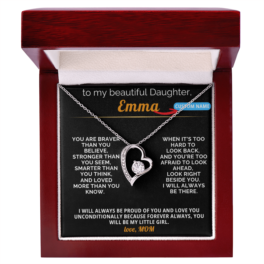 To My Daugther- Emma - Custom Name