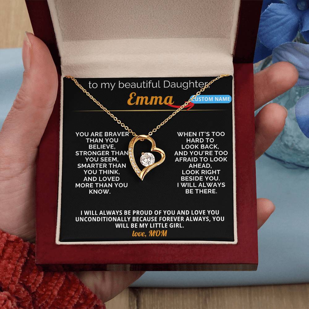 To My Daugther- Emma - Custom Name