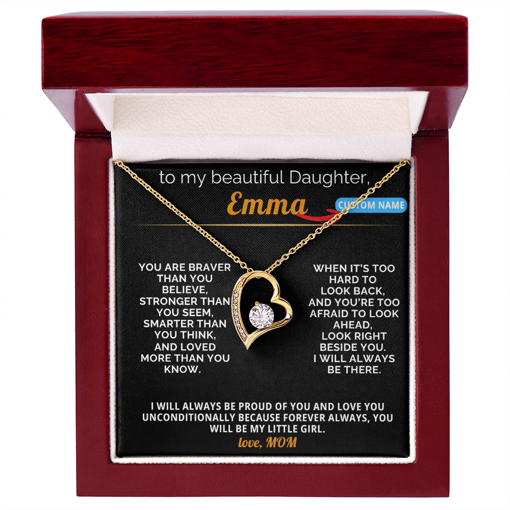To My Daugther- Emma - Custom Name