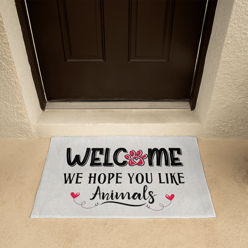 Funny Rug for Dog & Cat Owners – “We Hope You Like Animals” Doormat