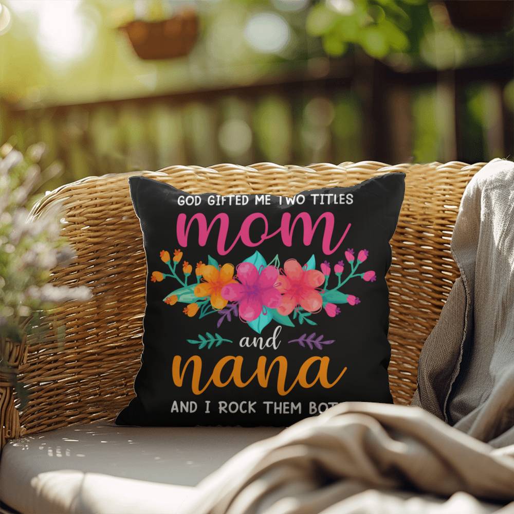 Floral Throw Pillow for Mom, Nana, or Grandma