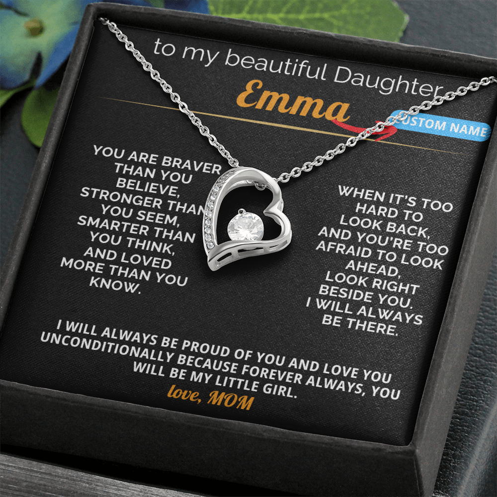 To My Daugther- Emma - Custom Name