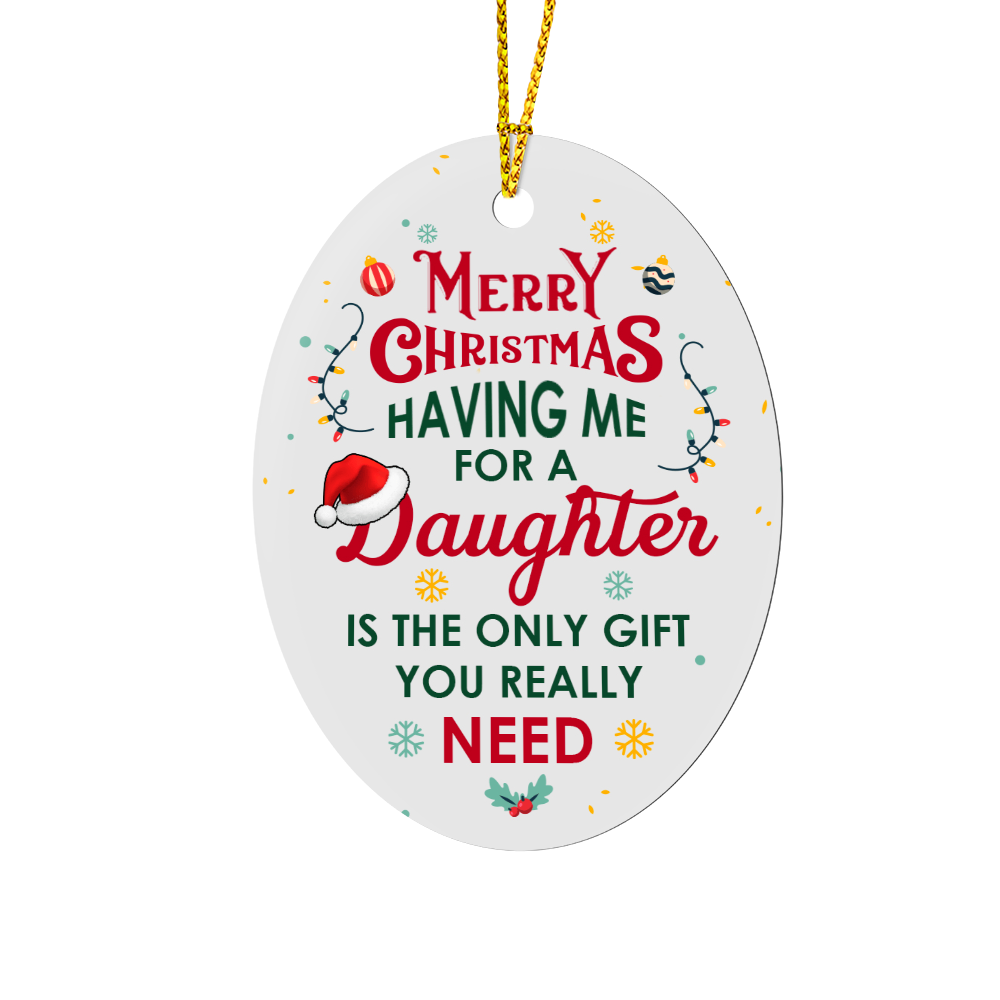 Funny Christmas Ornament for Parents from Daughter