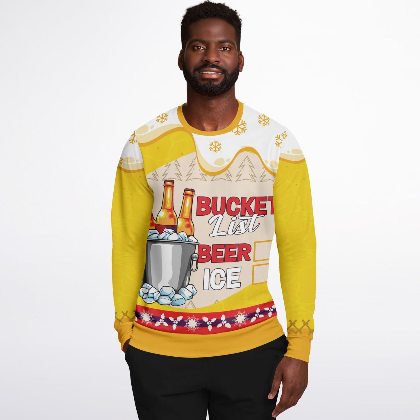 Bucket List: Beer and Ice Sweatshirt